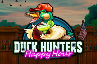 DUCK HUNTERS HAPPY HOUR
