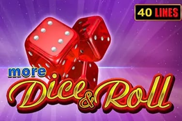 More Dice & Roll